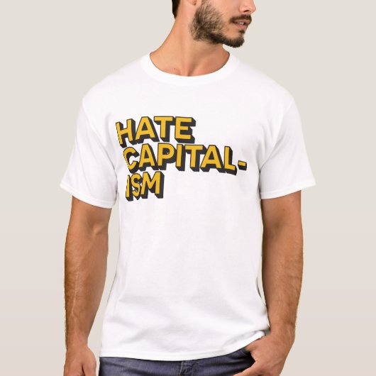 T-shirt Capitalisme de haine Cotton Tee de coton (Devant)