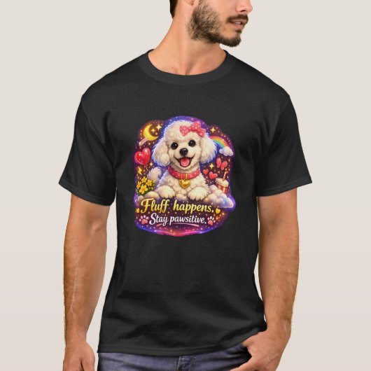 T-shirt Caprice de Caniche – « Les choses s'ébrouvent. Res (Devant)