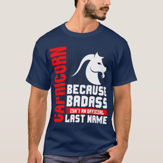 T-shirt Capricorne Parce Que Baddass Nom (Devant)