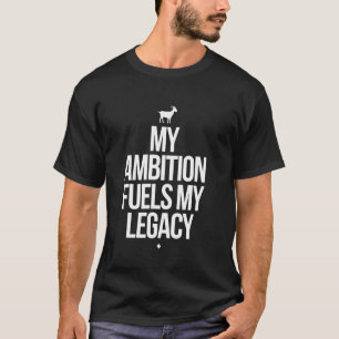 T-shirt Capricorne Zodiaque Mon Ambition Alimente Mon Héri