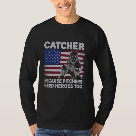 T-shirt Capteur de softball de baseball parce que les Pitc (Devant)