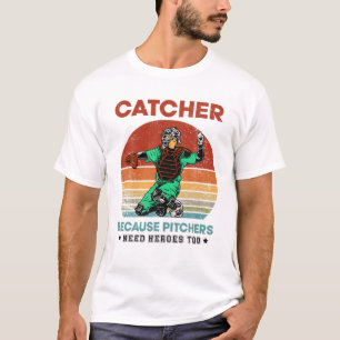 T-shirt Capteur vintage Parce Que Les Pitchers Ont Besoin 
