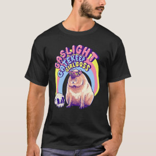 T-shirt Capybara Gaslight Gatekeep Girlboss