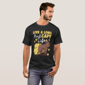 T-shirt Capybara Live A Long And Capy Life (Devant entier)
