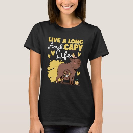 T-shirt Capybara Live A Long And Capy Life (Devant)