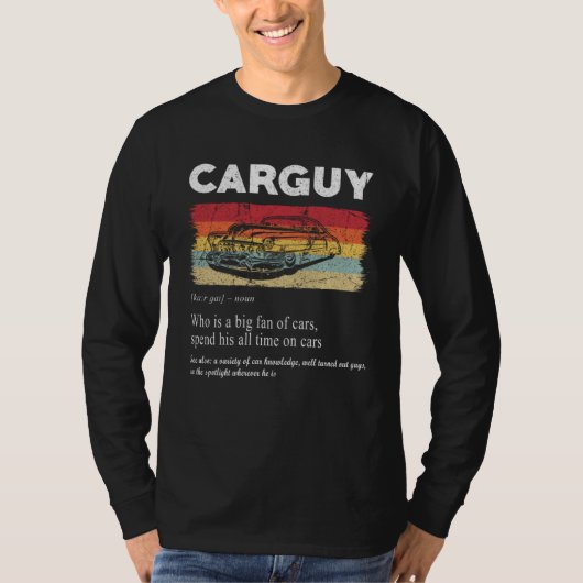 T-shirt Car Guy Definition Retro Vintage Car (Devant)