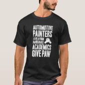 T-shirt Car Painter Handshake Automotive Painter (Devant)