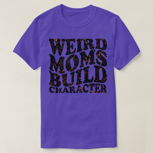 T-shirt Caractère de construction des mamans étranges (Design devant)