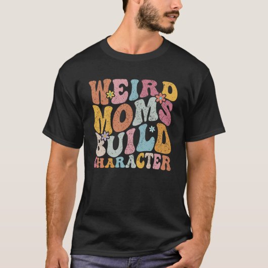 T-shirt Caractère de construction Retro Super Weird Moms 2 (Devant)