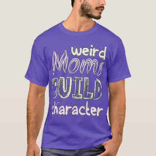 T-shirt Caractère de construction super de mamans bizarres