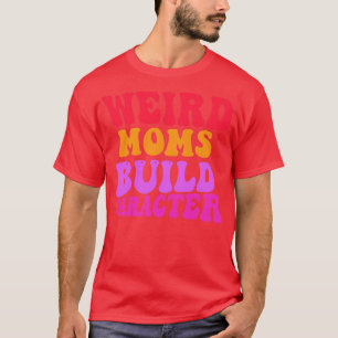 T-shirt Caractère de construction super des mamans bizarre