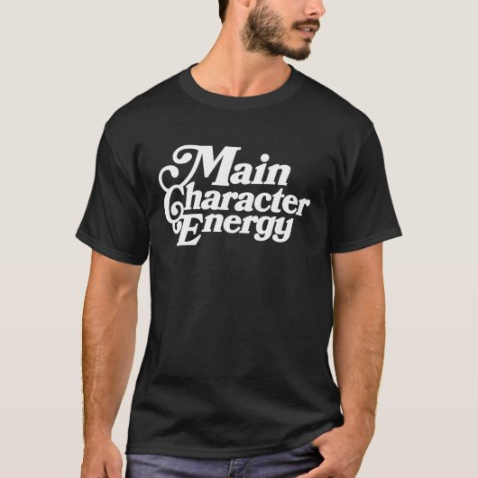 T-shirt Caractère principal Énergie, Vibes, Affirmatie pos (Devant)