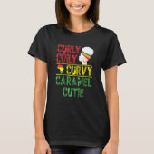 T-shirt Caramel Cutie Caramel Couteux Coli Courbé Africain (Devant)