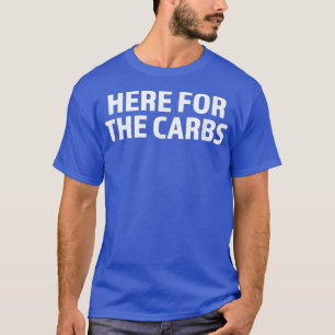 T-shirt Carb Lover ici pour les glucides Carbohydrates