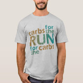 T-shirt Carbes de coureur pour la course * RUN pour les ca (Devant)