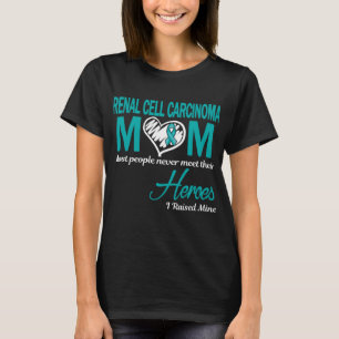 T-shirt Carcinome à Cellules Rénales Maman J'ai Élevé la M