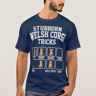 T-shirt Cardigan têtu Welsh Corgi Chien Tricks drôle Chien
