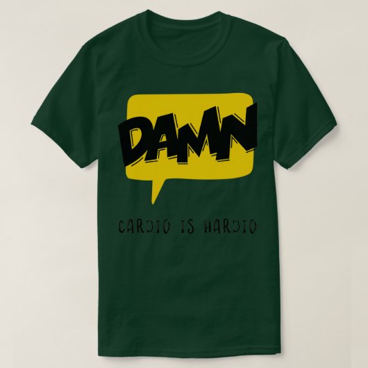 T-shirt Cardio est hardio 1 (Design devant)