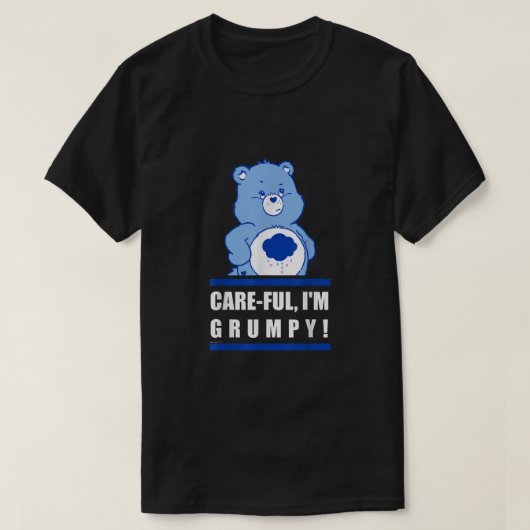 T-shirt Care Bears Grumpy Bear CareFul Poster  (Design devant)