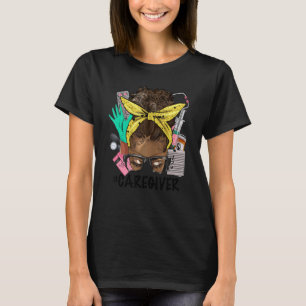 T-shirt CAREGIVER Messy Bun Afro Cheveux African Nurse Lif