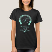 T-shirt Caregiver Your life is worth it geriatric nurse (Devant)