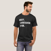 T-shirt Caretaker Profession Best Caretaker Ever (Devant entier)