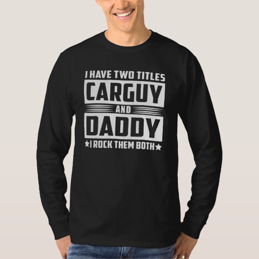 T-shirt Carguy Daddy Rock Eux Tous Les Deux Carguy Papa (Devant)