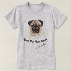 T-shirt Carlin Chien Meilleur Chien Maman Jamais