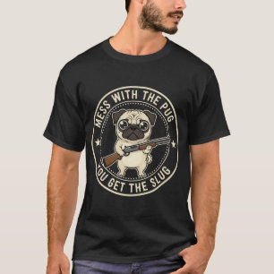 T-shirt Carlin drôle avec fusil de chasse « Mess With the