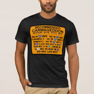 T-shirt Carmageddon - détour recommandé