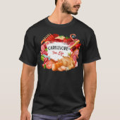 T-shirt Carnivore pour la vie Zéro Carb Viande de mangeur (Devant)