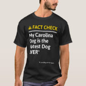 T-shirt Carolina Chien Chien Funny Fact Check (Devant)