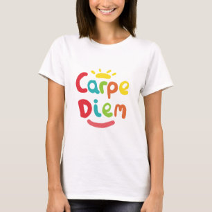 T-shirt Carpe Diem
