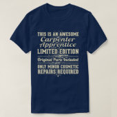 T-shirt Carpenter Apprentice Funny Job Don (Design devant)