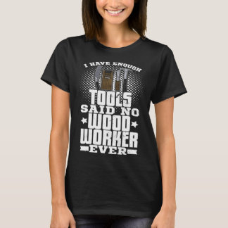 T-shirt Carpenter joinery carpenter woodworker chainsaw pr
