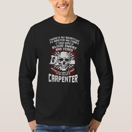 T-shirt Carpenter Sanguin Tears Master Craft Dit drôle (Devant)
