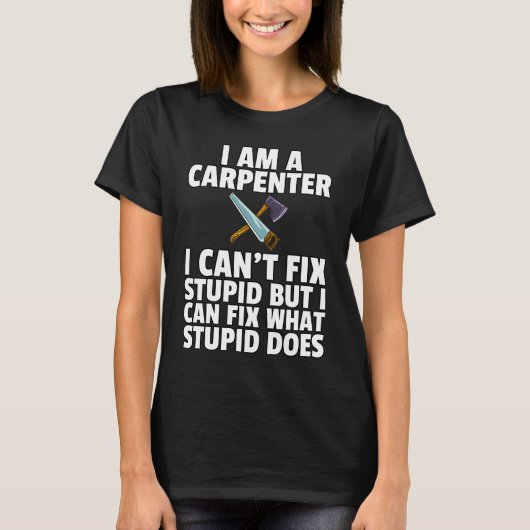 T-shirt Carpentry Woodworker For Carpenter (Devant)