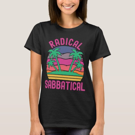 T-shirt Carrière sabbatique radicale rupture sabbatique éc (Devant)