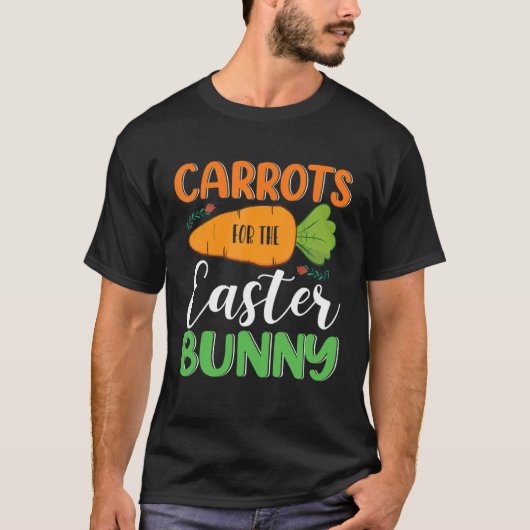 T-shirt Carrots For The Easter Bunny Eggs Hunt Carrot Rabb (Devant)