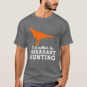 T-shirt Carte De Chasse Aux Oiseaux En Hauteur Plutôt Être (Devant)