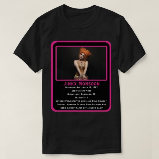 T-shirt Carte de commerce Jinkx Monsoon (Design devant)