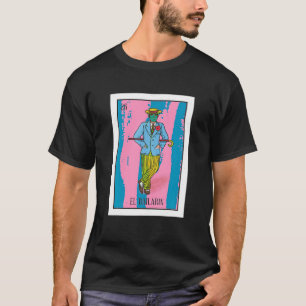T-shirt Carte de loterie El Bailarin Carte de danseur Mexi