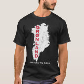 T-shirt Carte Grønland Er Ikke Til Salg (Devant)