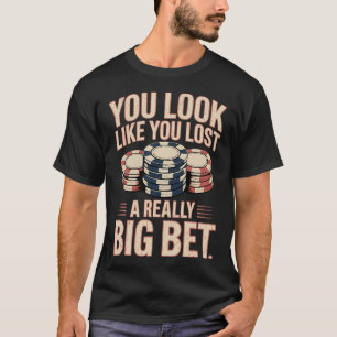 T-shirt Cartes de joueur de poker Jeu Parieur Bluff Pari P