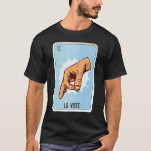 T-shirt Cartes de loto de bingo d'argot mexicain Lo Viste