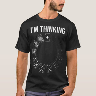 T-shirt Cartes de poker drôles Je pense