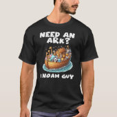T-shirt Cartoon Need An Ark I Noah Guy Christian Funny Gif (Devant)