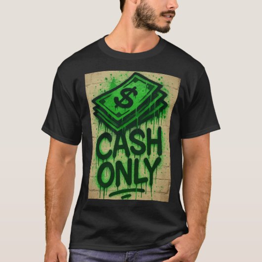 T-shirt Cash Only Graffiti Style Spray - Shirt (Devant)