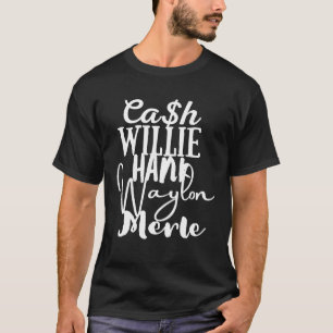 T-shirt Cash Willie Hank Waylon Merle Musique country Déco