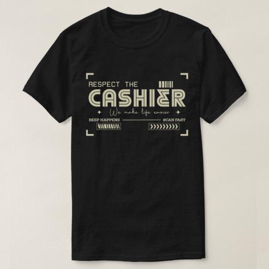 T-shirt Cashiers Make Life Easier (Design devant)